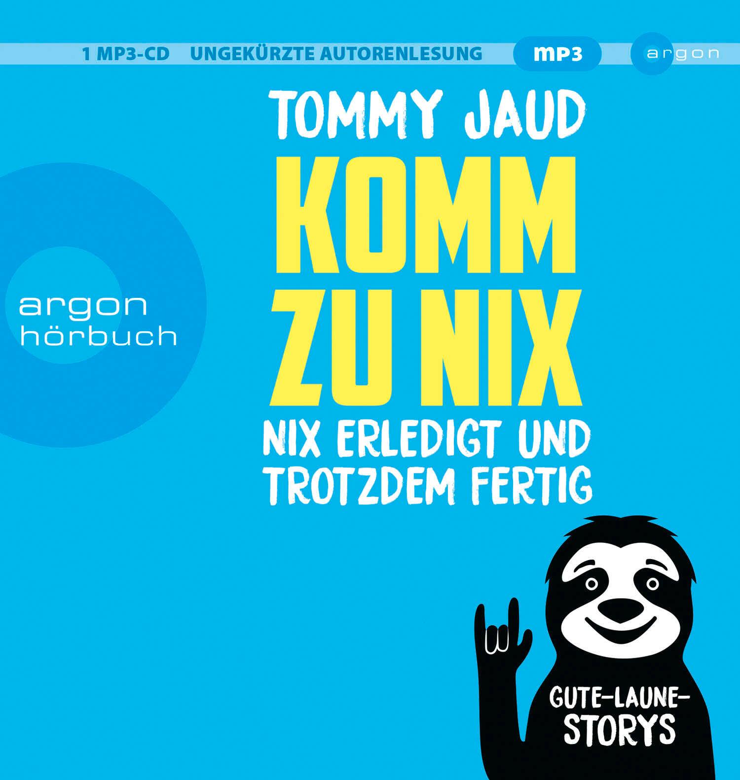 Vorderes Coverbild Komm zu nix - Nix erledigt und trotzdem fertig