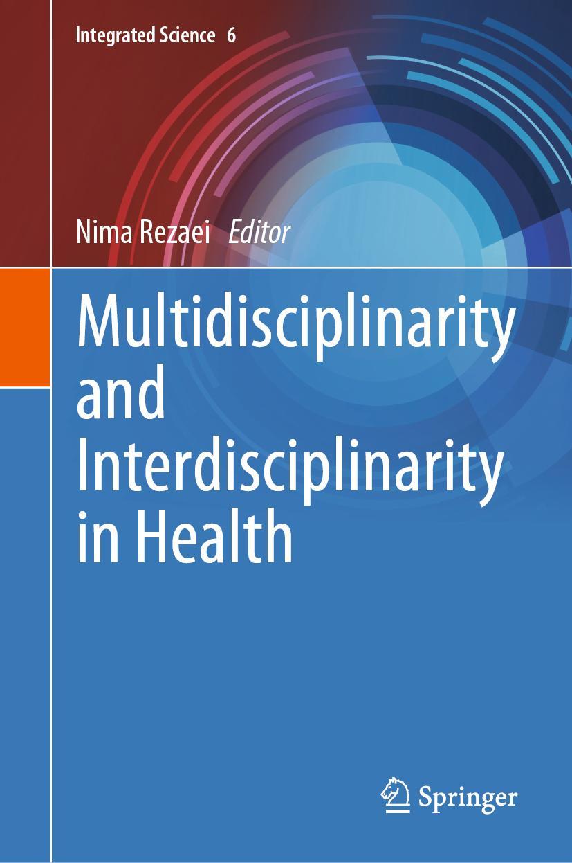 Vorderes Coverbild Multidisciplinarity and Interdisciplinarity in Health
