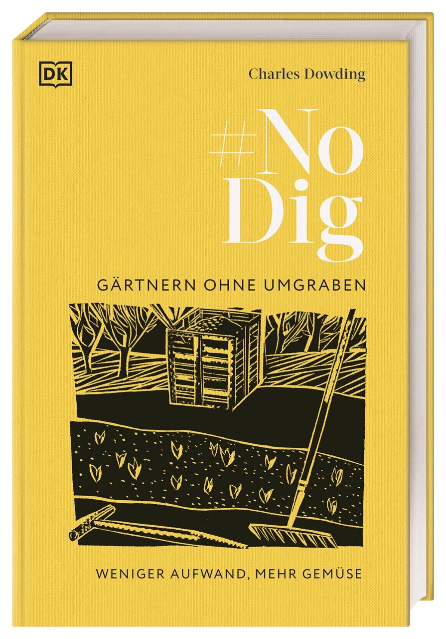 Vorderes Coverbild No Dig - Gärtnern ohne Umgraben