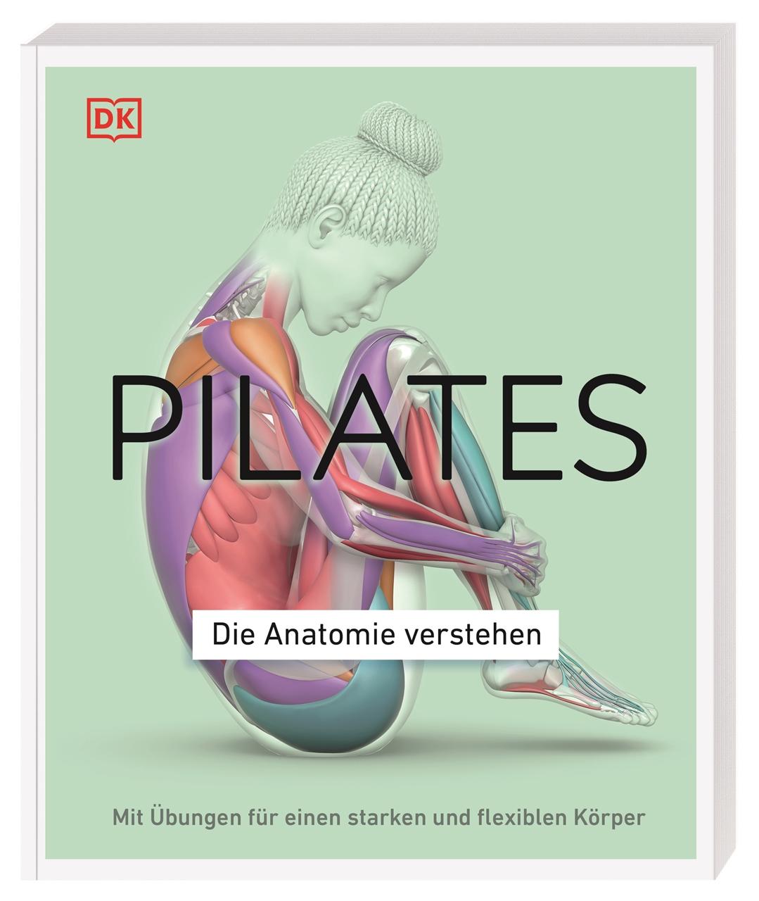 Vorderes Coverbild Pilates - Die Anatomie verstehen