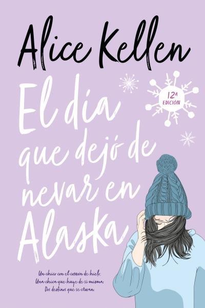 Vorderes Coverbild Dia Que Dejo de Nevar En Alaska, El -V3