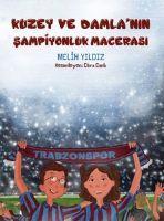 Vorderes Coverbild Kuzey ve Damlanin Sampiyonluk Macerasi
