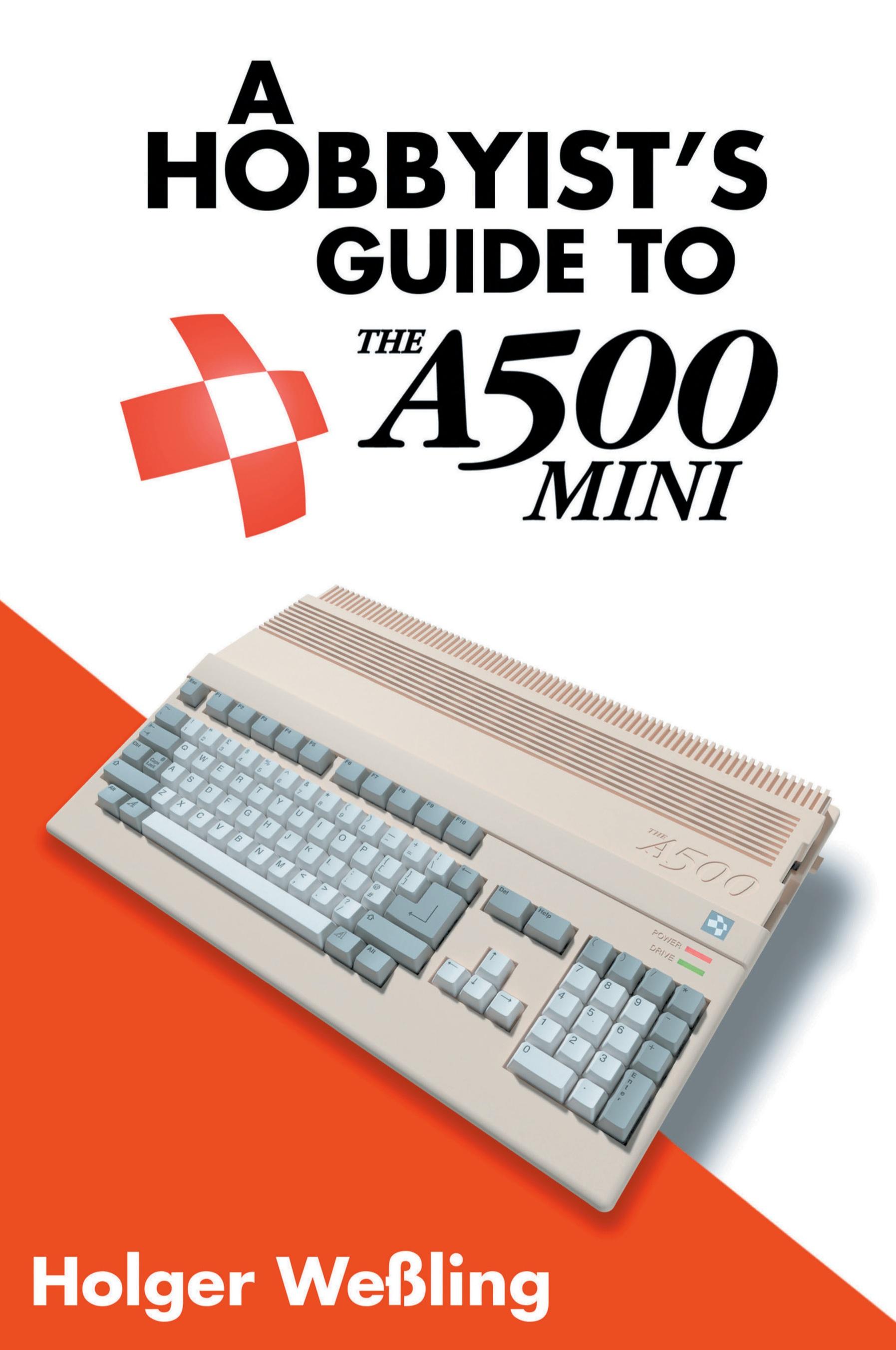 Vorderes Coverbild A Hobbyist's Guide to THEA500 Mini