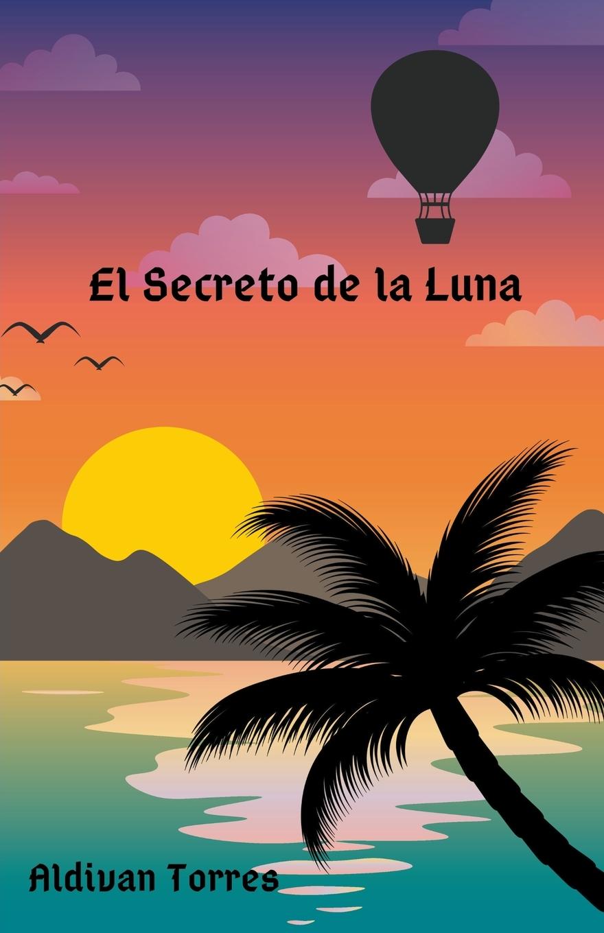 Vorderes Coverbild El Secreto de la Luna