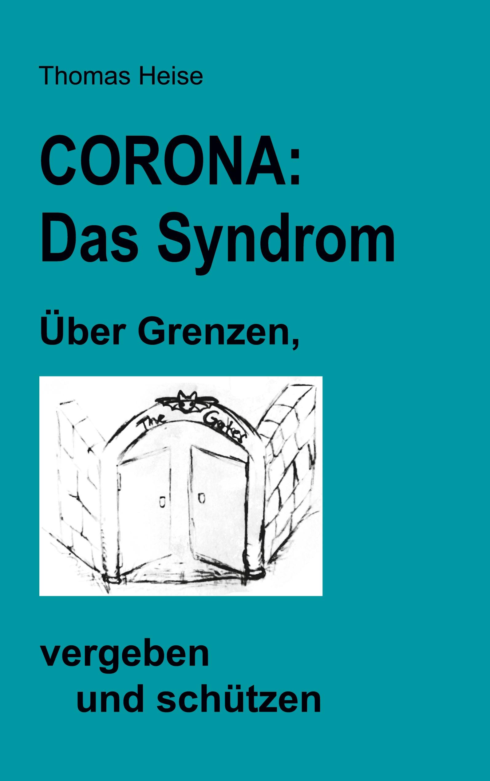 Vorderes Coverbild CORONA: das SYNDROM.