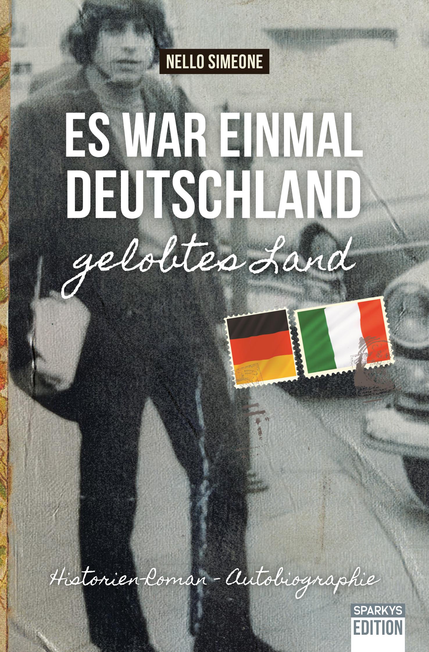 Vorderes Coverbild Es war einmal Deutschland - gelobtes Land