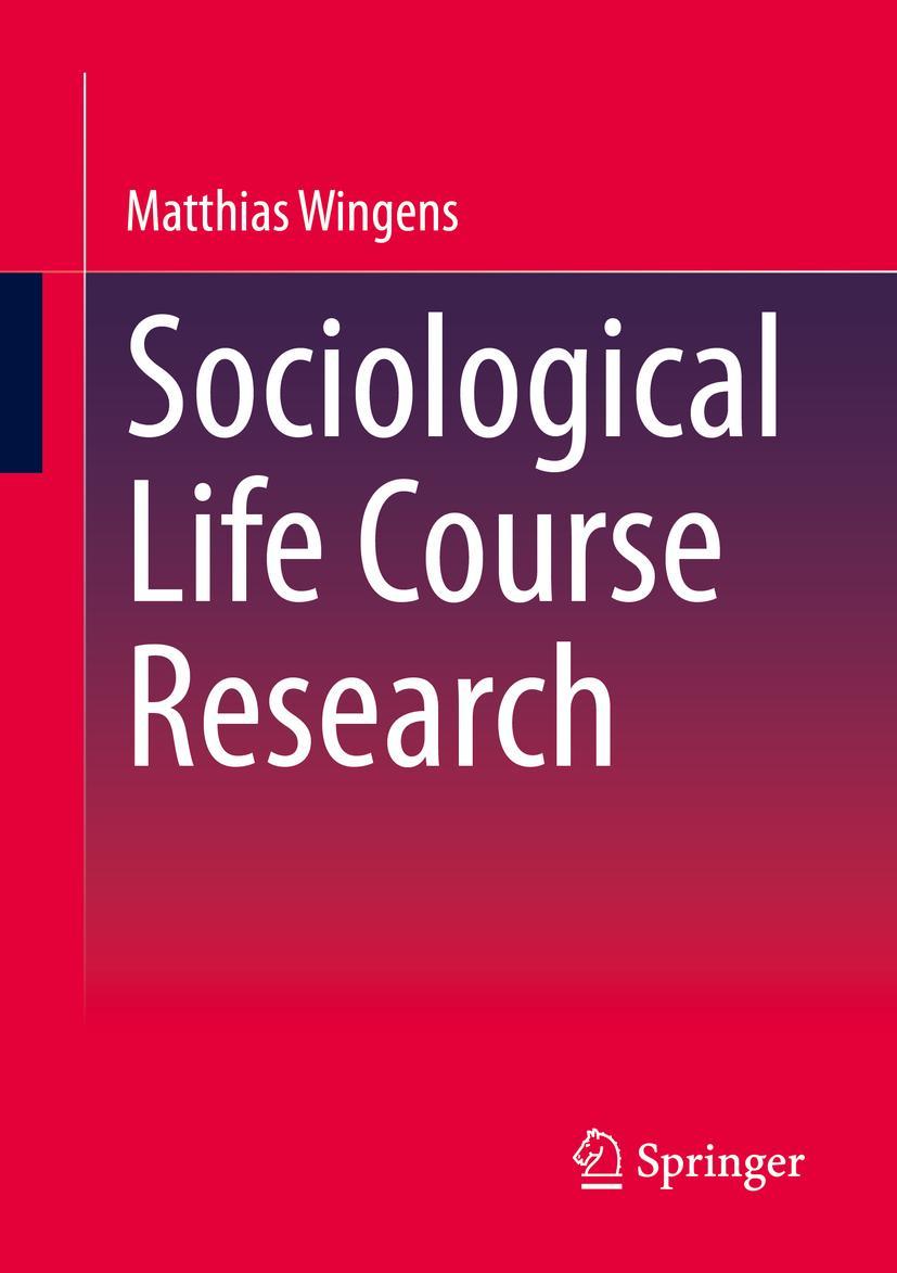 Vorderes Coverbild Sociological Life Course Research