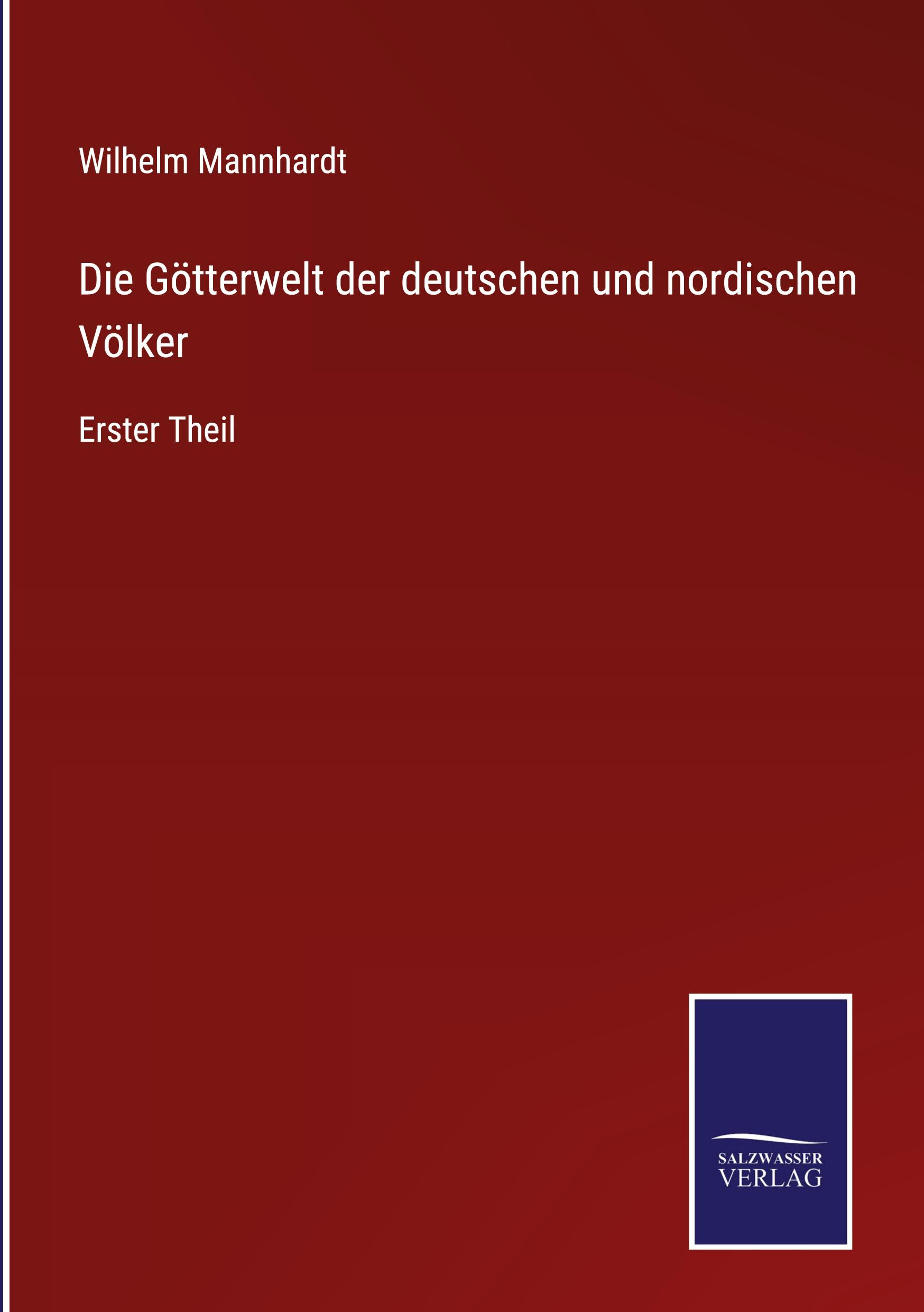 Vorderes Coverbild Die Götterwelt der deutschen und nordischen Völker