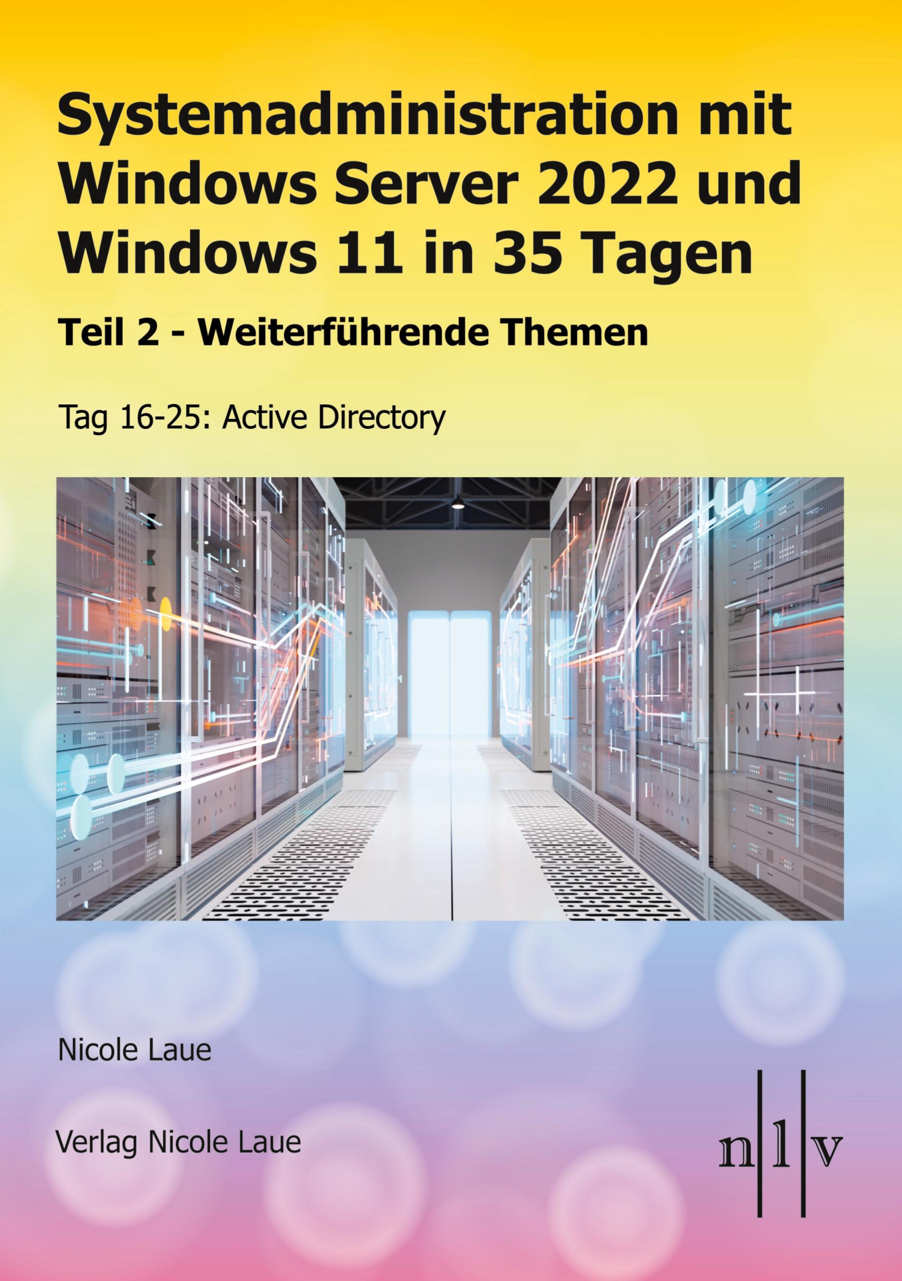 Vorderes Coverbild Systemadministration mit Windows Server 2022 und Windows 11 in 35 Tagen