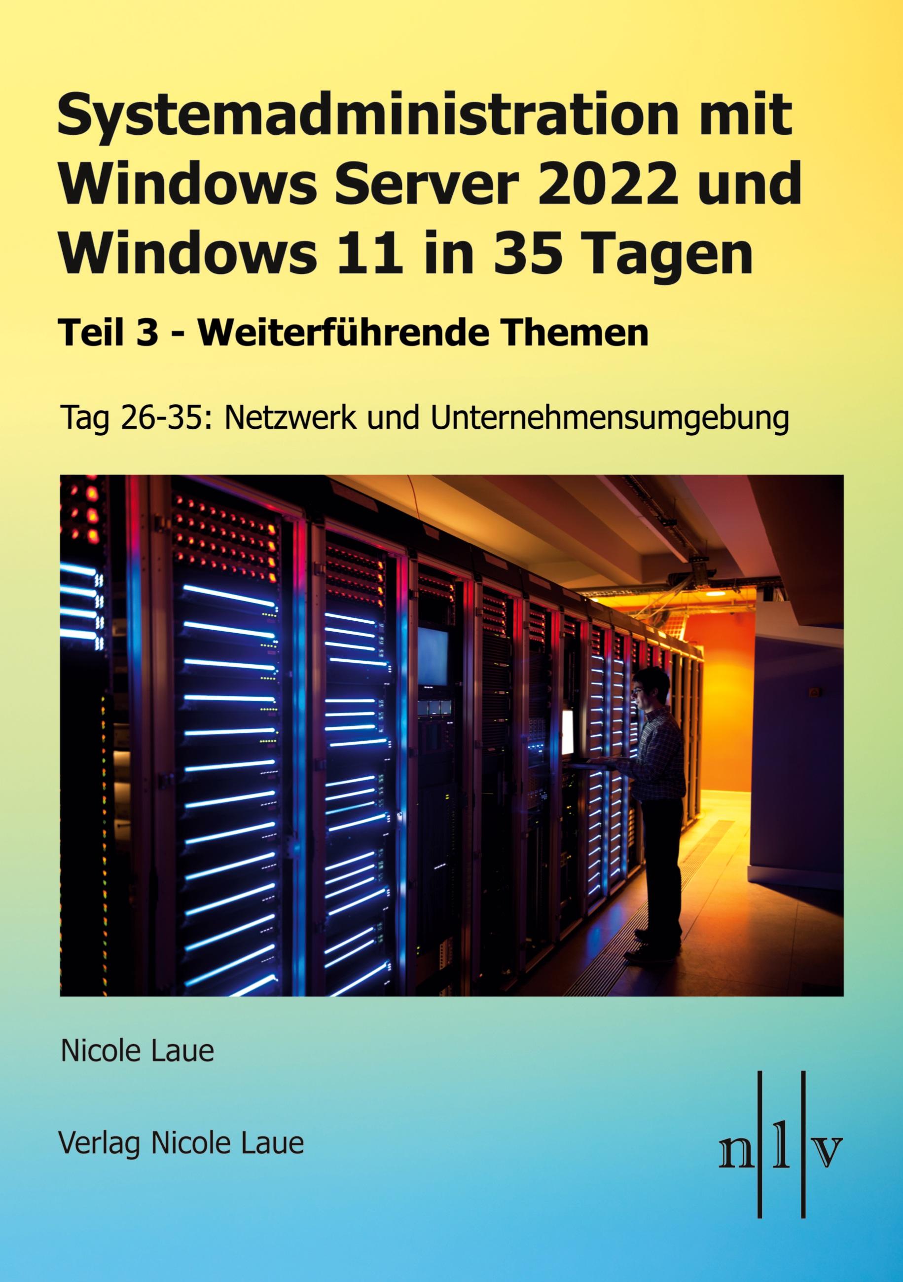 Vorderes Coverbild Systemadministration mit Windows Server 2022 und Windows 11 in 35 Tagen