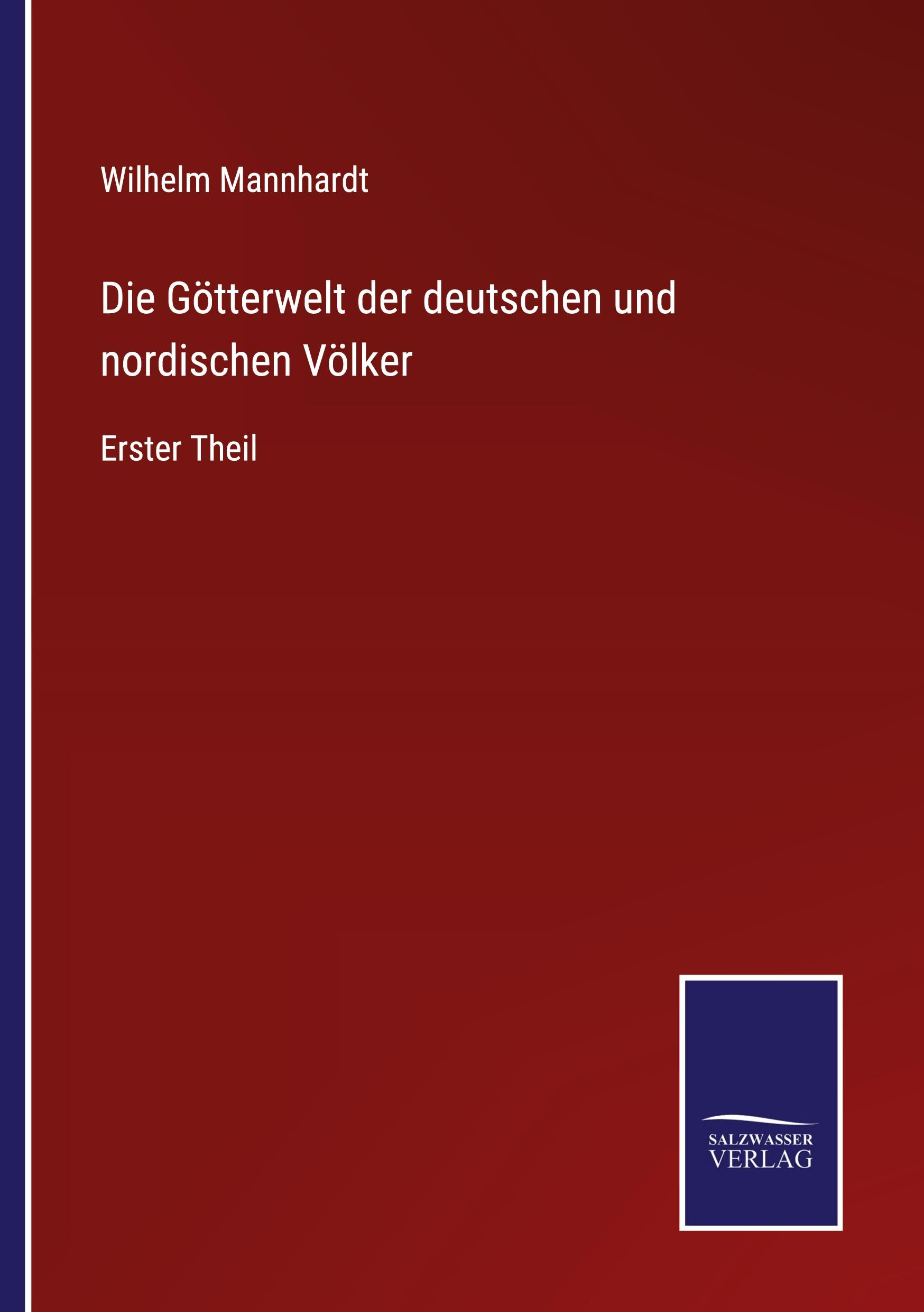 Vorderes Coverbild Die Götterwelt der deutschen und nordischen Völker