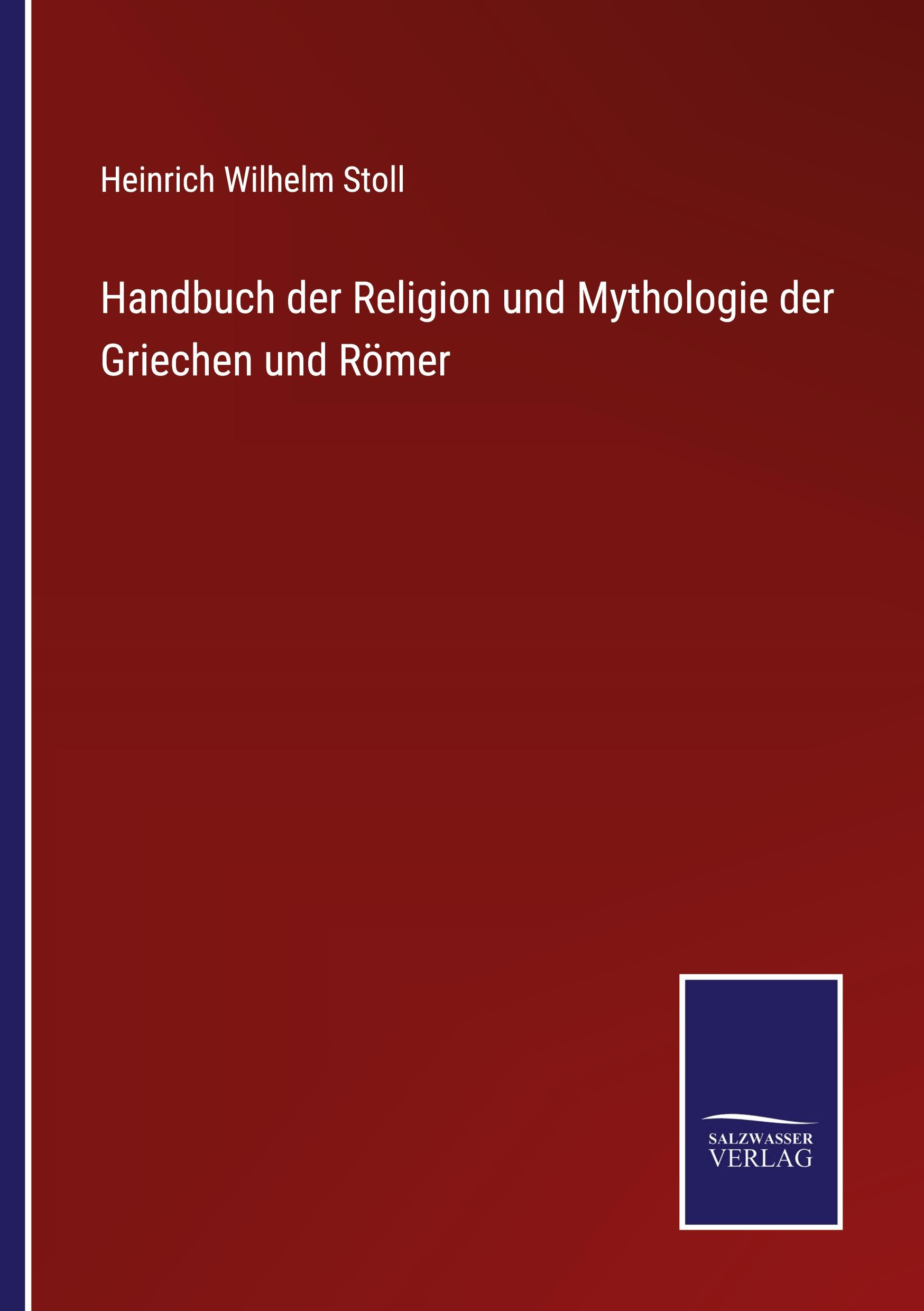 Vorderes Coverbild Handbuch der Religion und Mythologie der Griechen und Römer