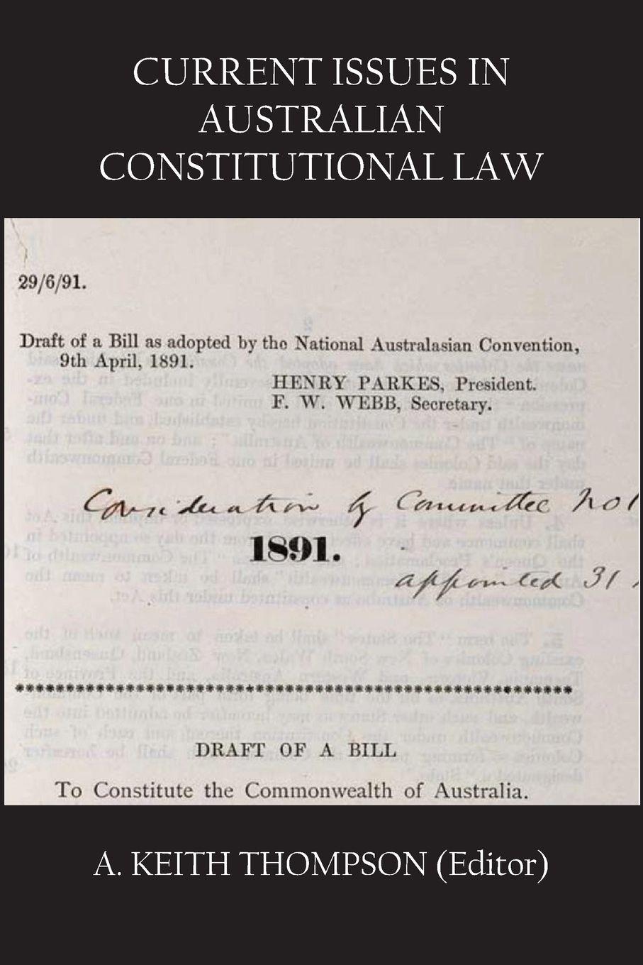 Vorderes Coverbild CURRENT ISSUES IN AUSTRALIAN CONSTITUTIONAL LAW