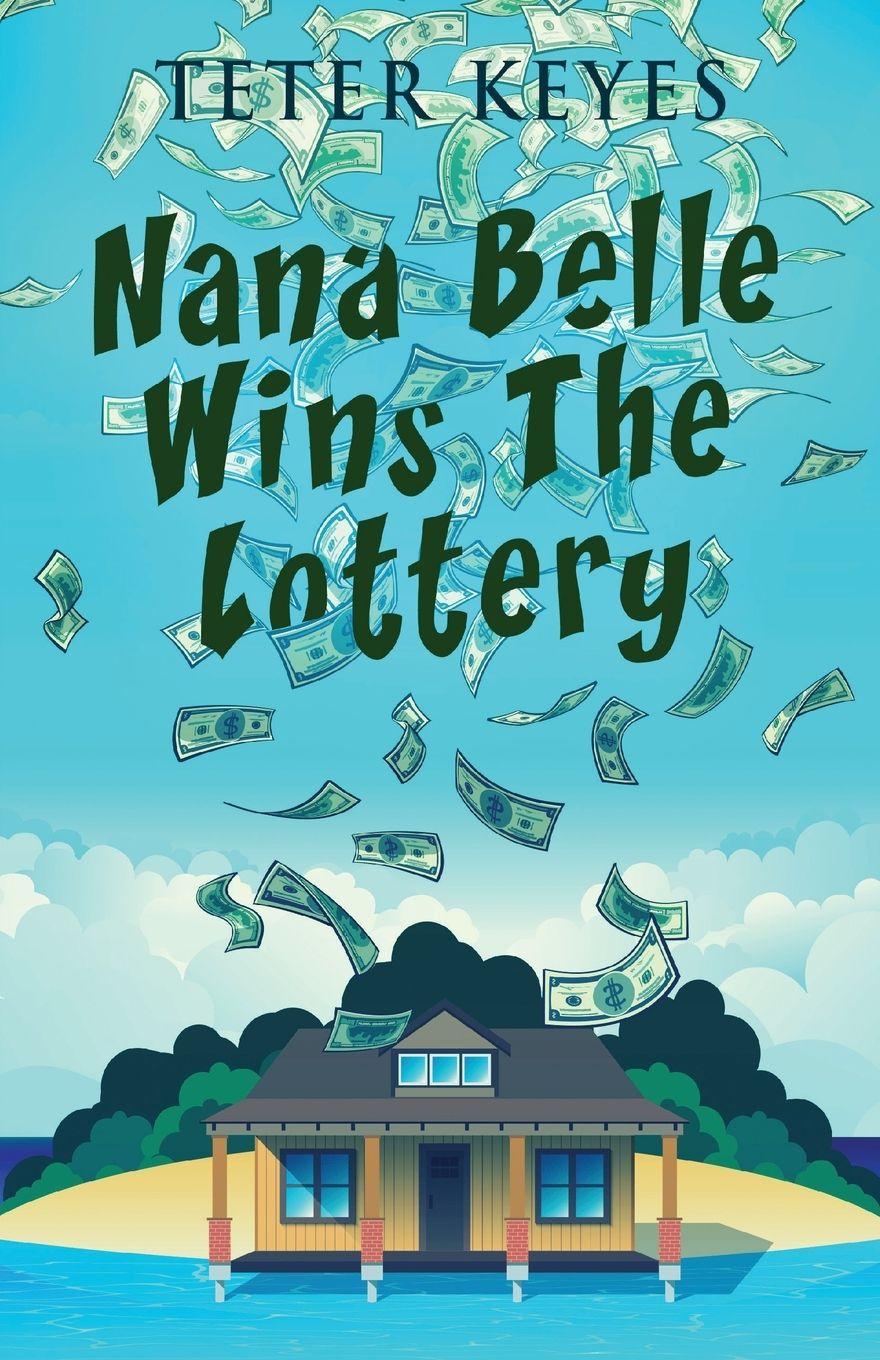 Vorderes Coverbild Nana Belle Wins The Lottery