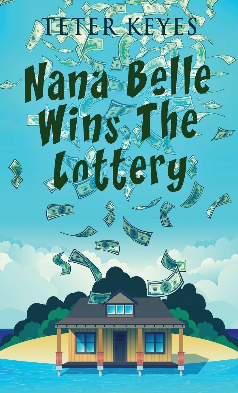 Vorderes Coverbild Nana Belle Wins The Lottery