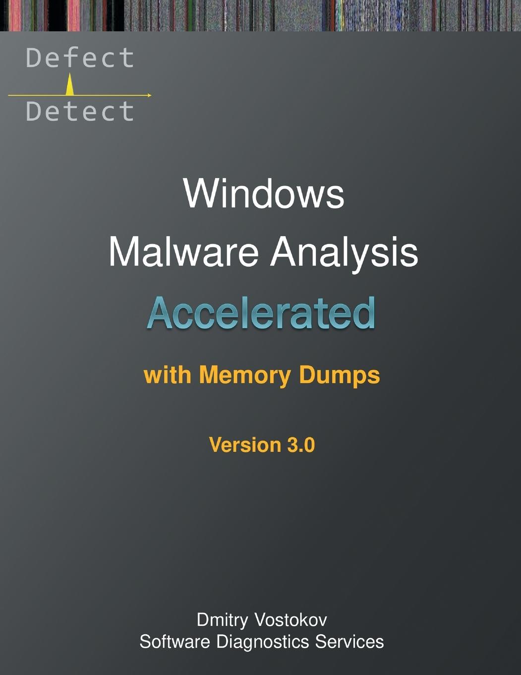 Vorderes Coverbild Accelerated Windows Malware Analysis with Memory Dumps