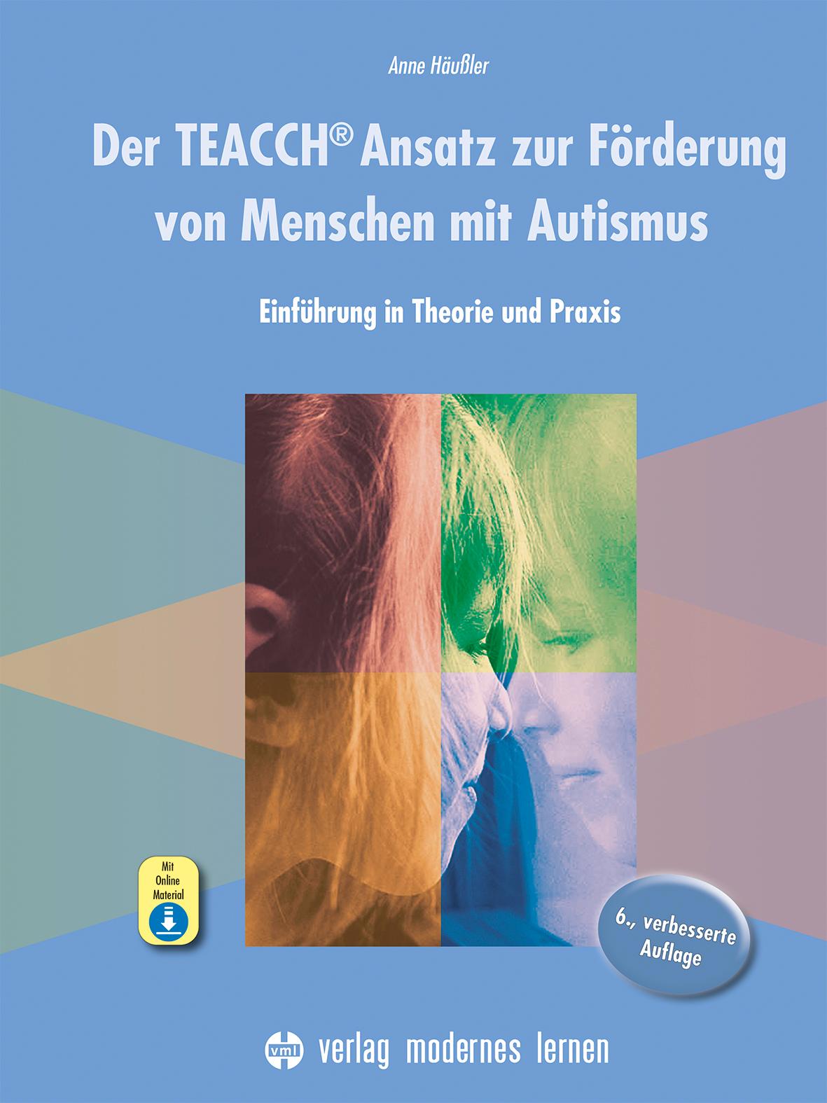 Vorderes Coverbild Der TEACCH Ansatz zur Förderung von Menschen mit Autismus