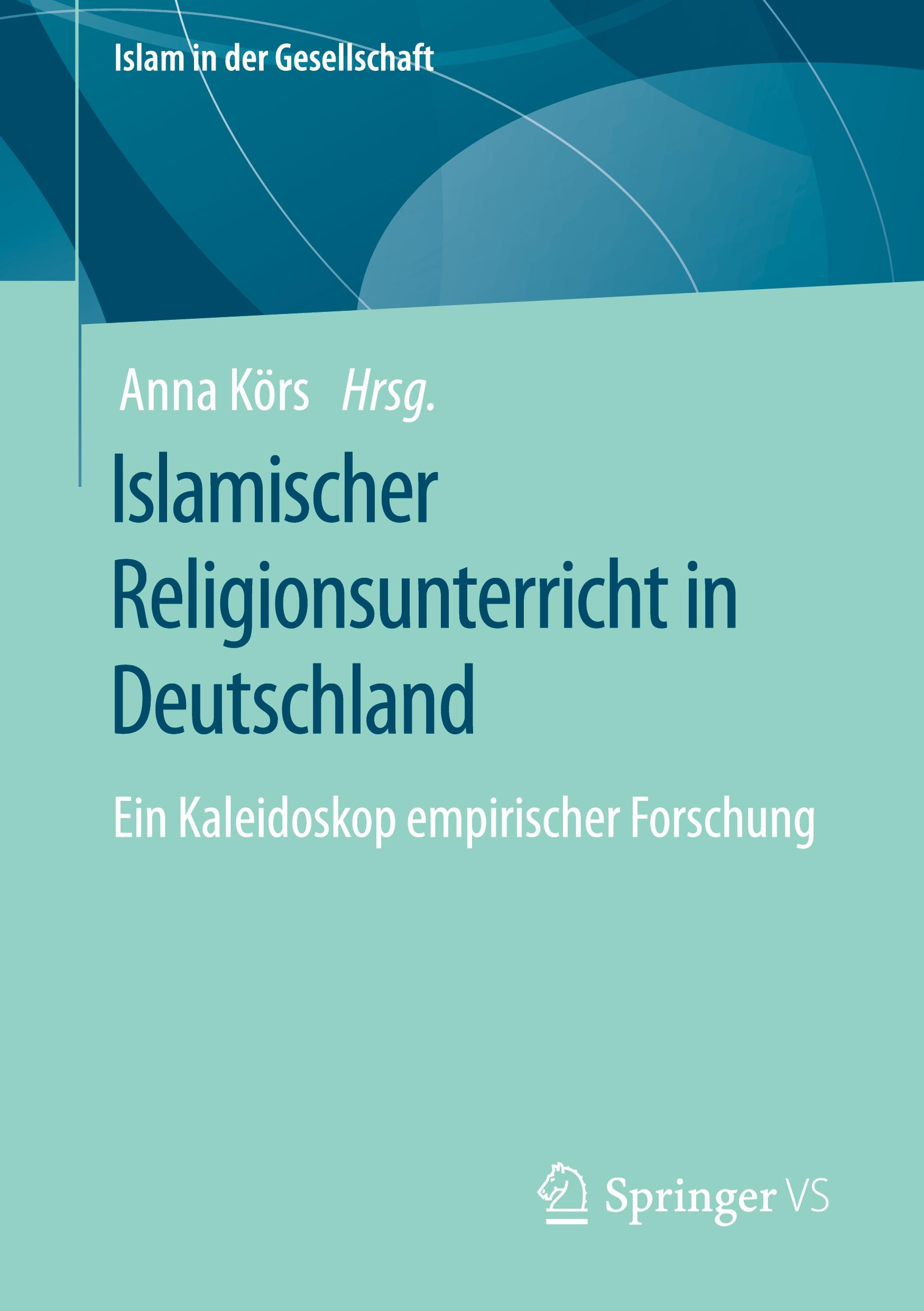 Vorderes Coverbild Islamischer Religionsunterricht in Deutschland