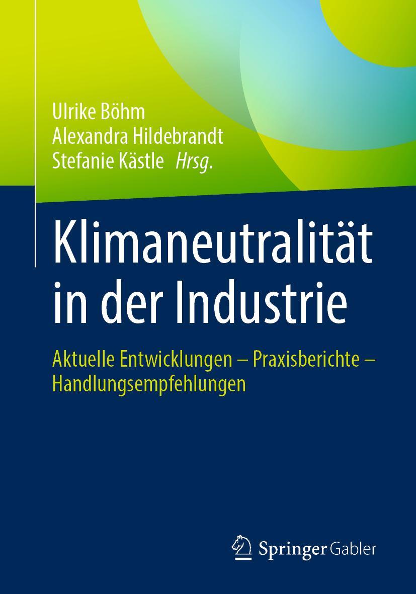 Vorderes Coverbild Klimaneutralität in der Industrie
