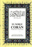 Vorderes Coverbild El Noble Coran Arapca, Ispanyolca Kuran-i Kerim ve Meali