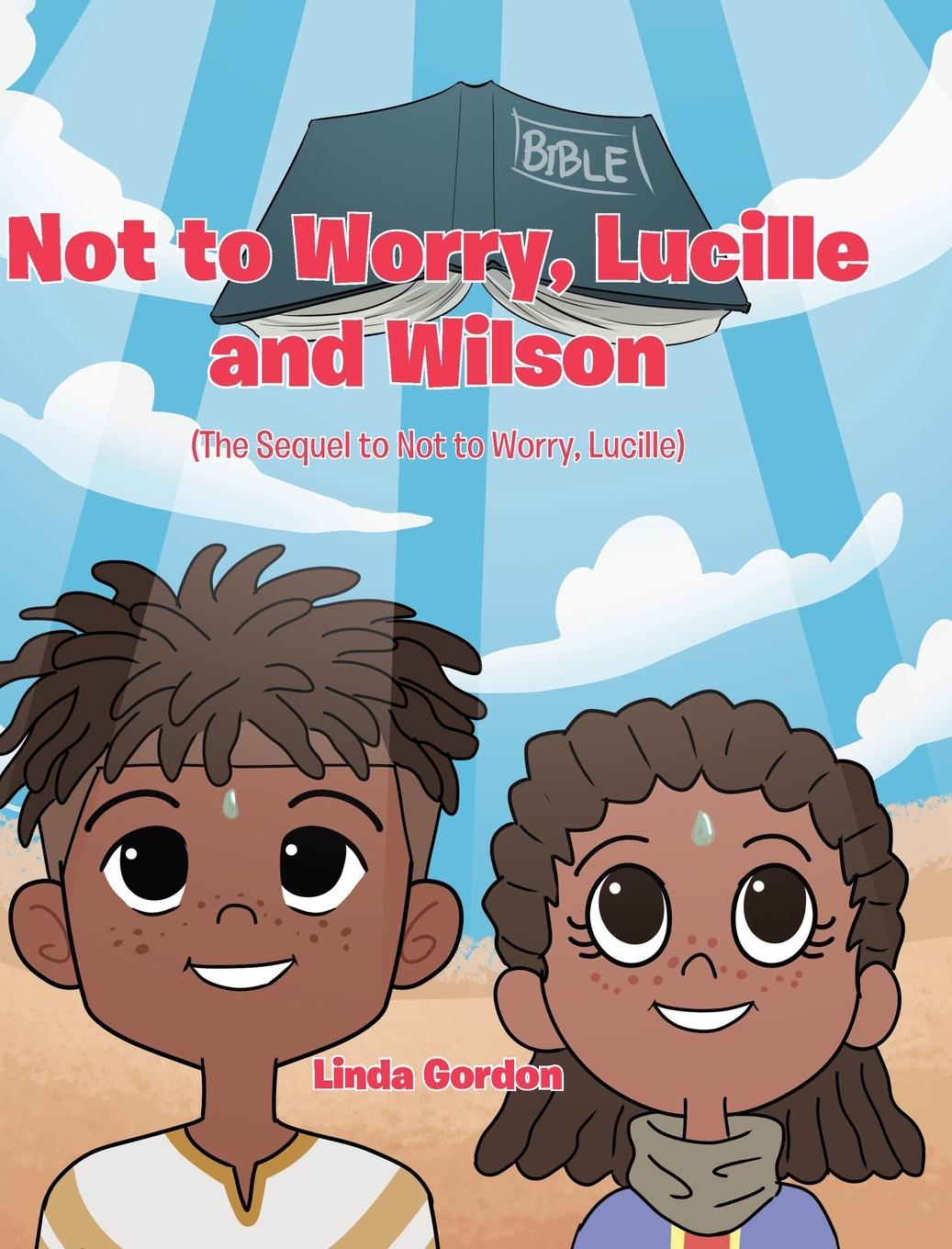 Vorderes Coverbild Not to Worry, Lucille and Wilson