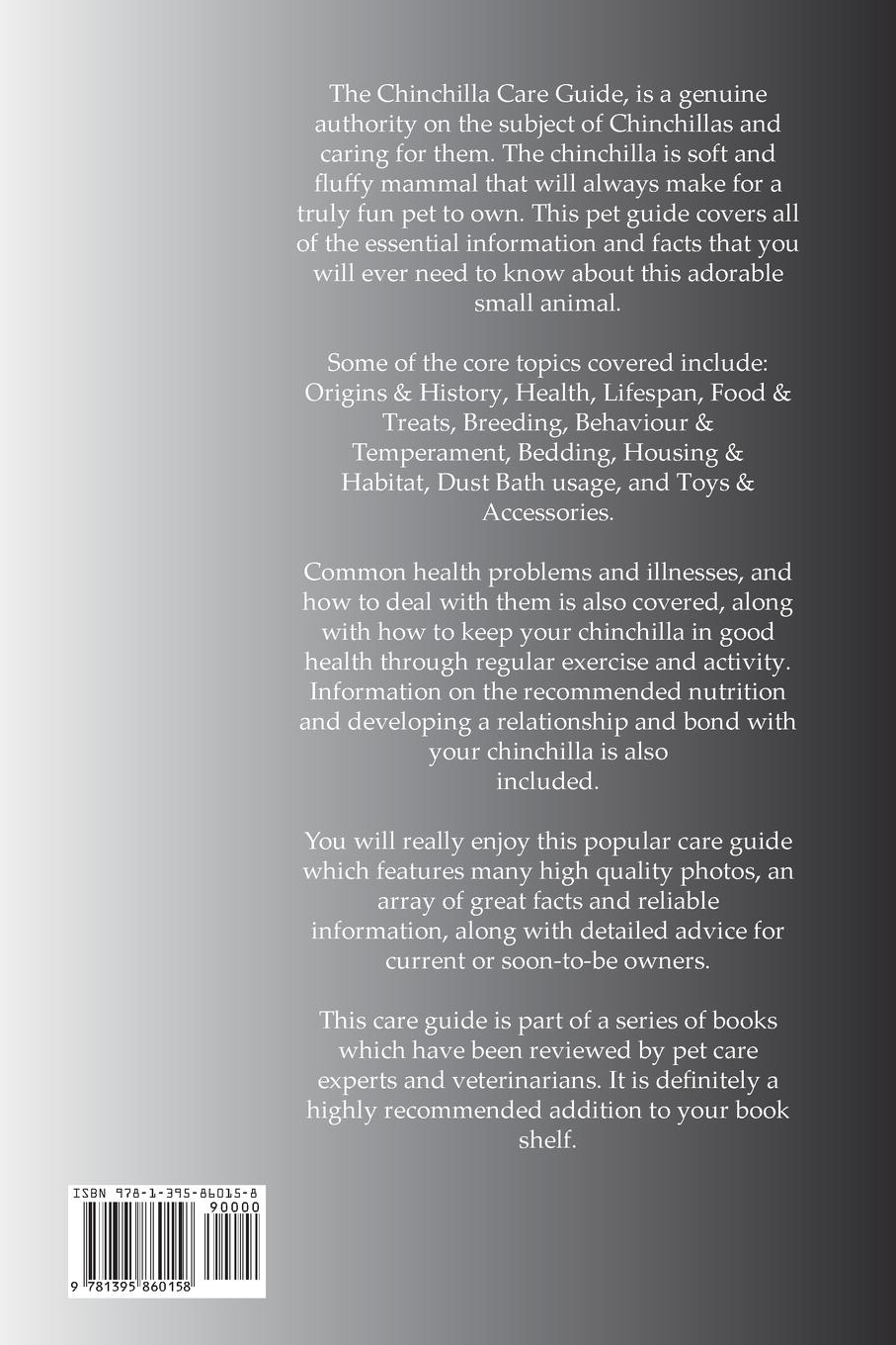 Rückseitencover The Chinchilla Care Guide. Enjoying Chinchillas as Pets  Covers