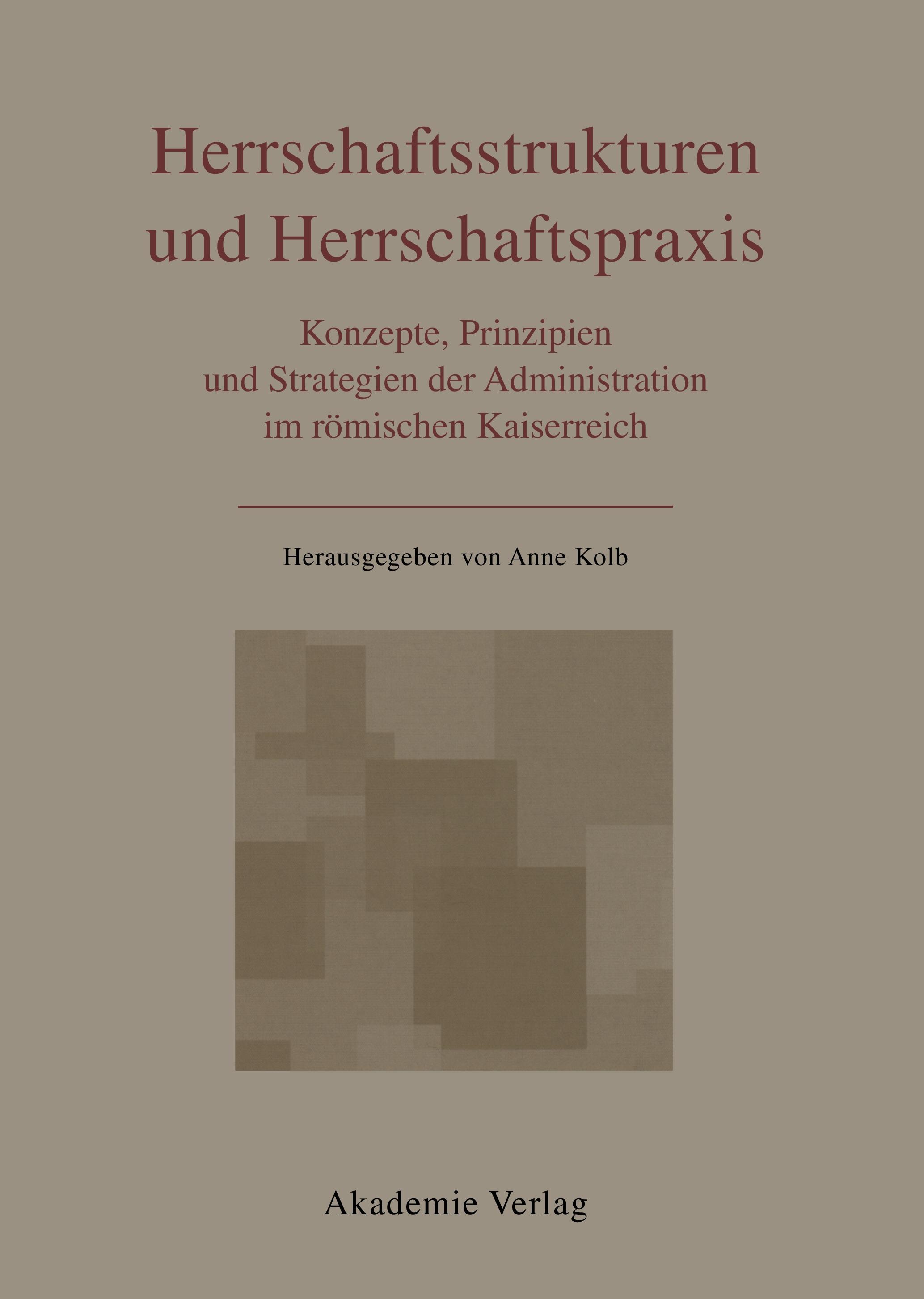 Vorderes Coverbild Herrschaftsstrukturen und Herrschaftspraxis