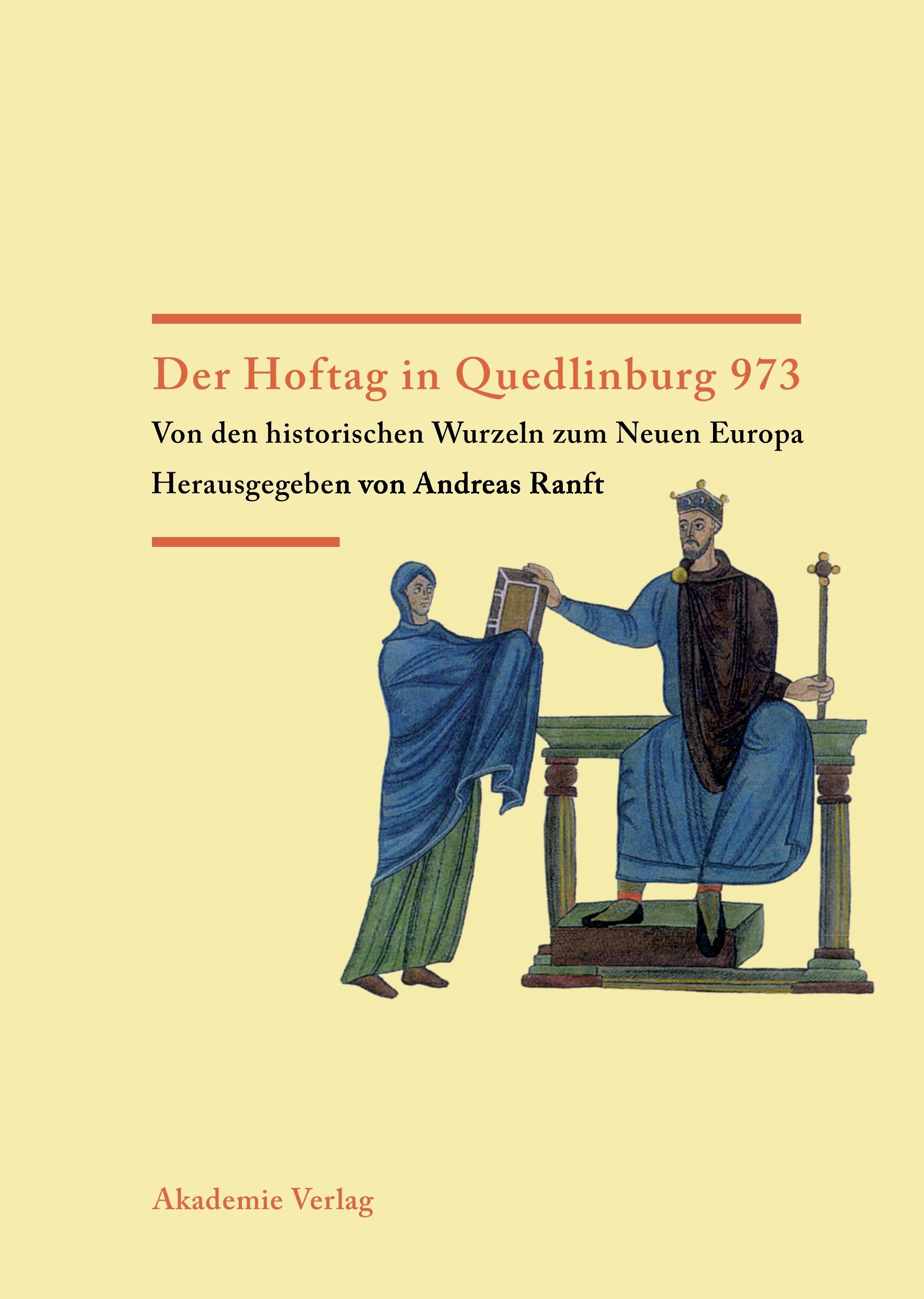 Vorderes Coverbild Der Hoftag in Quedlinburg 973