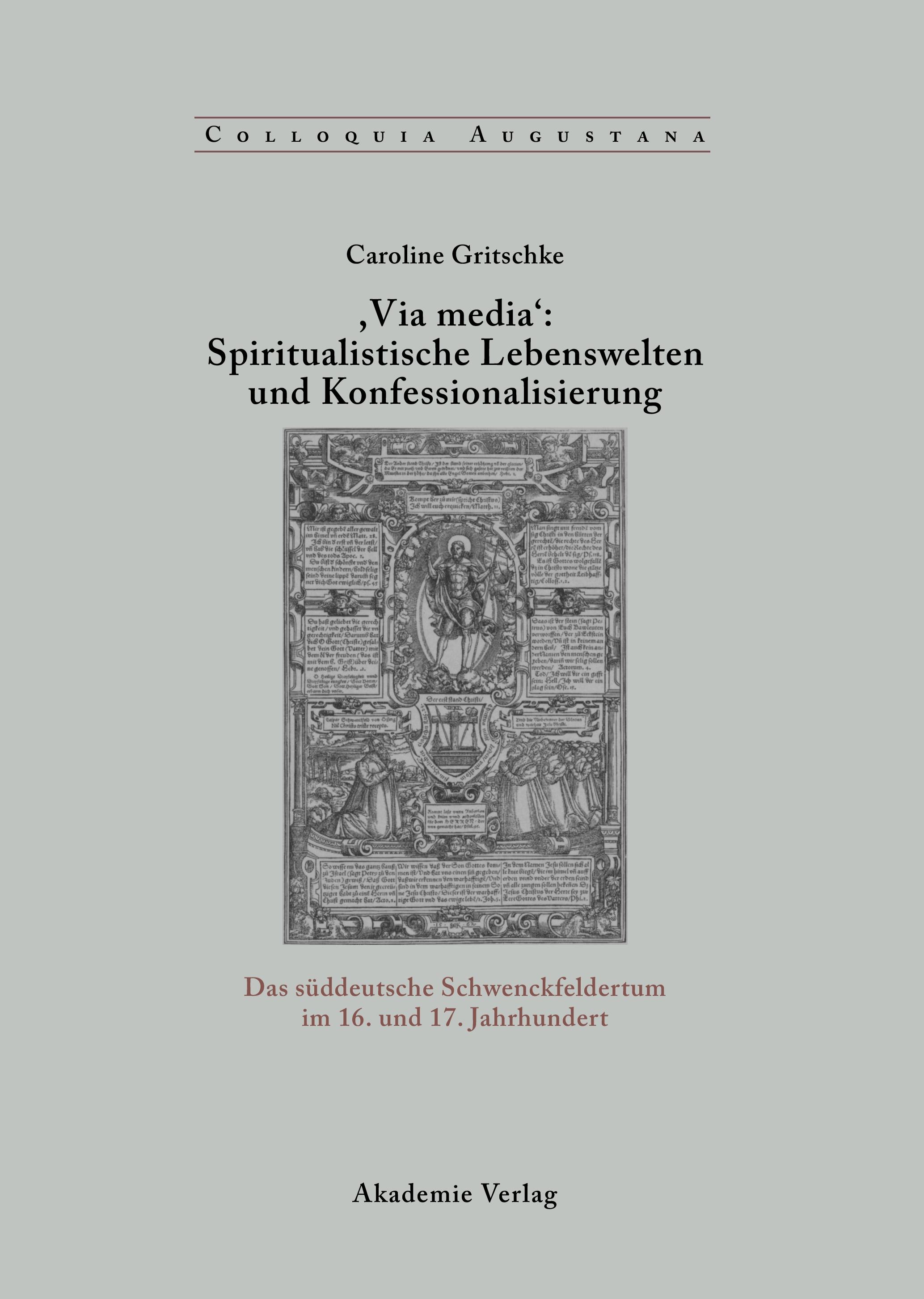 Vorderes Coverbild ,Via Media': Spiritualistische Lebenswelten und Konfessionalisierung