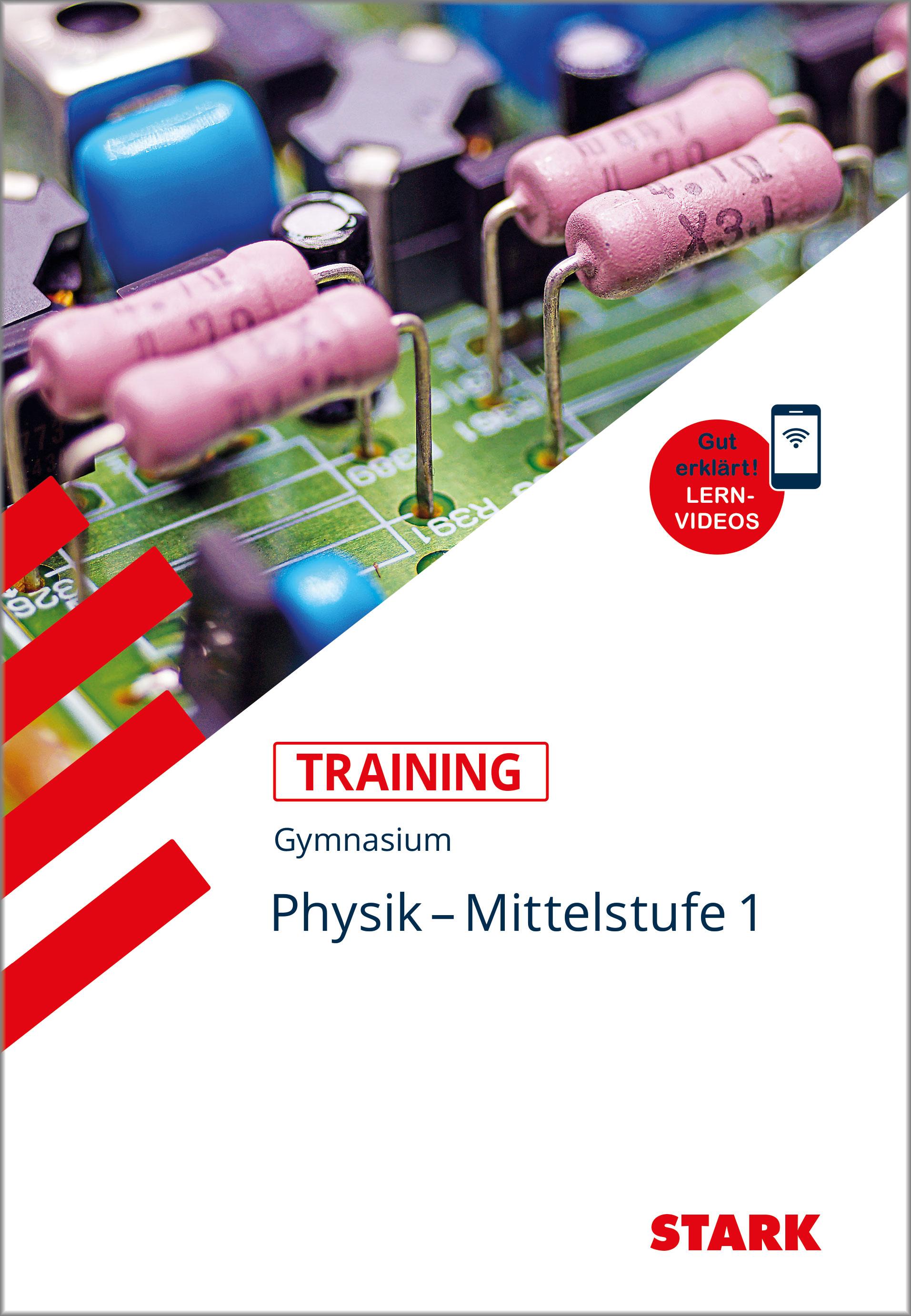 Vorderes Coverbild STARK Training Gymnasium - Physik Mittelstufe Band 1