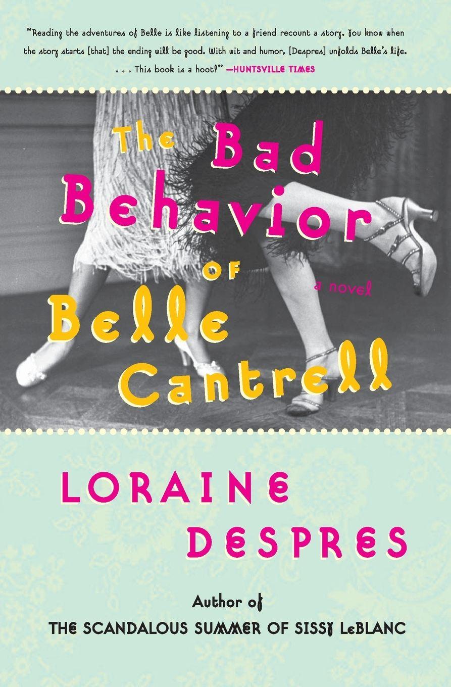 Vorderes Coverbild The Bad Behavior of Belle Cantrell