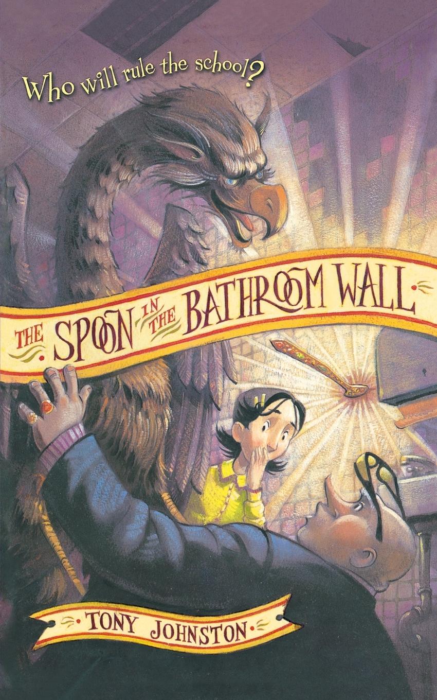 Vorderes Coverbild The Spoon in the Bathroom Wall