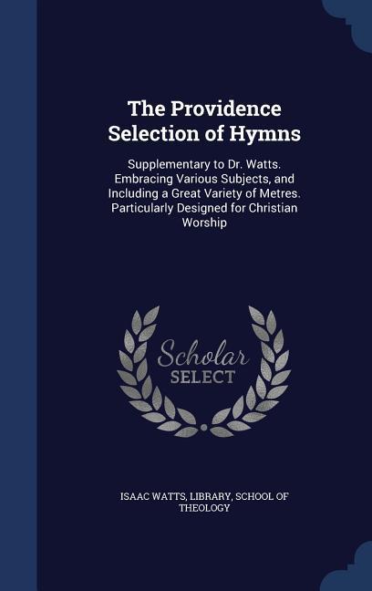 Vorderes Coverbild The Providence Selection of Hymns