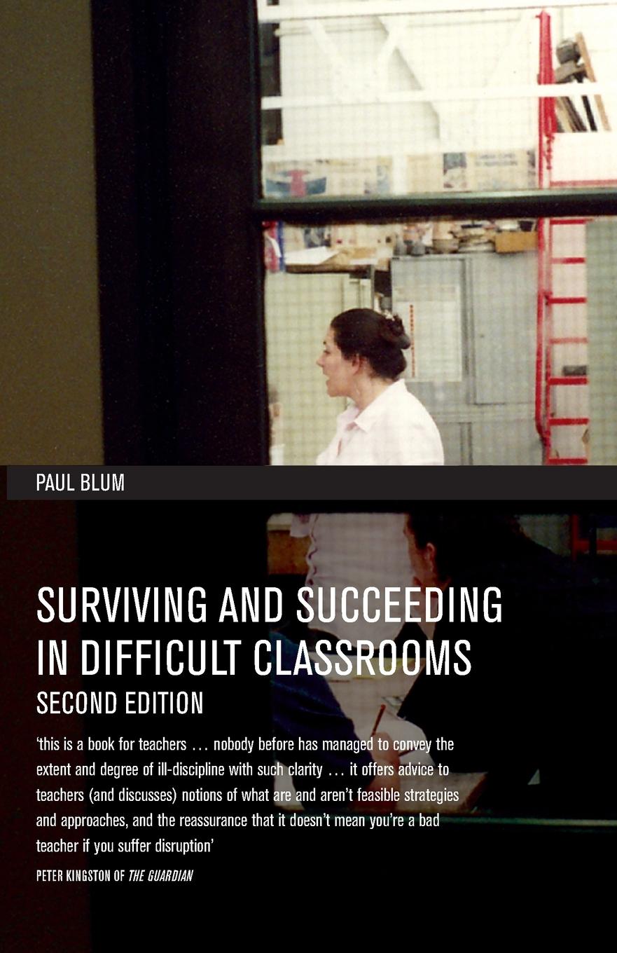 Vorderes Coverbild Surviving and Succeeding in Difficult Classrooms