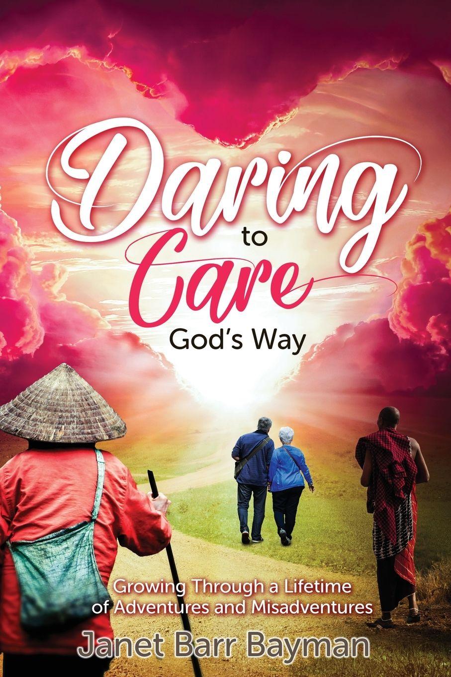 Vorderes Coverbild Daring to Care God's Way