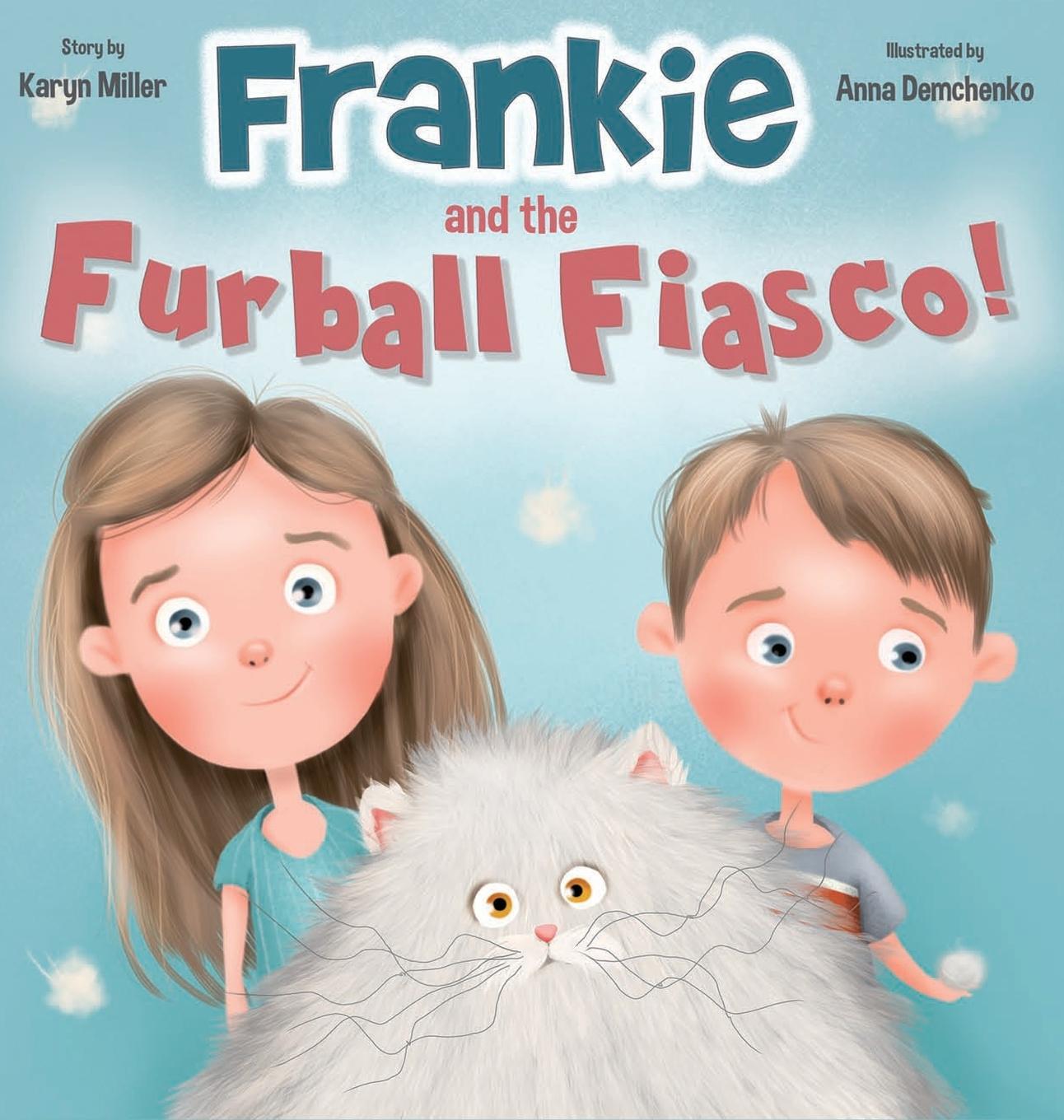 Vorderes Coverbild Frankie and the Furball Fiasco!