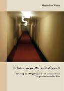 Vorderes Coverbild Schöne neue Wirtschaftswelt