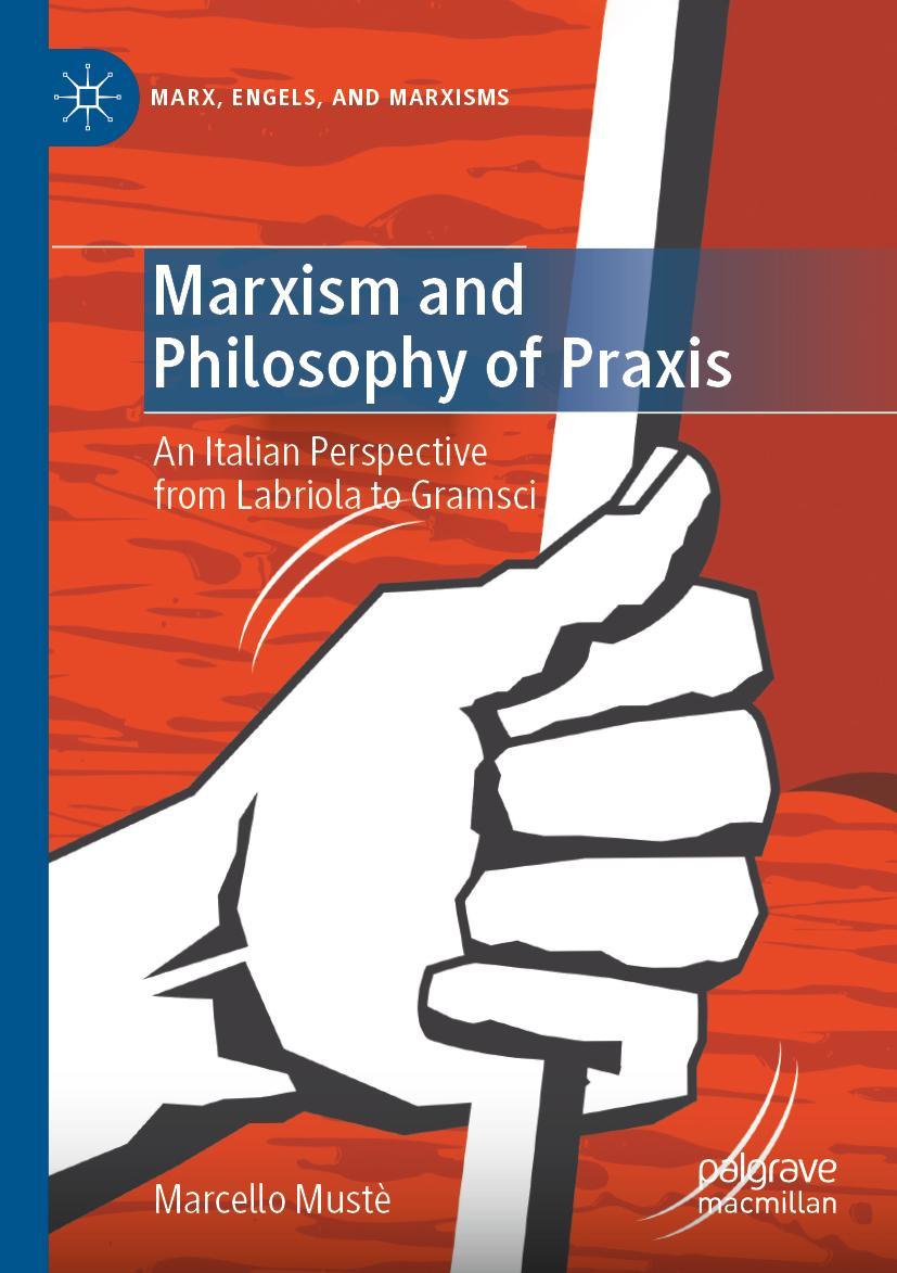 Vorderes Coverbild Marxism and Philosophy of Praxis