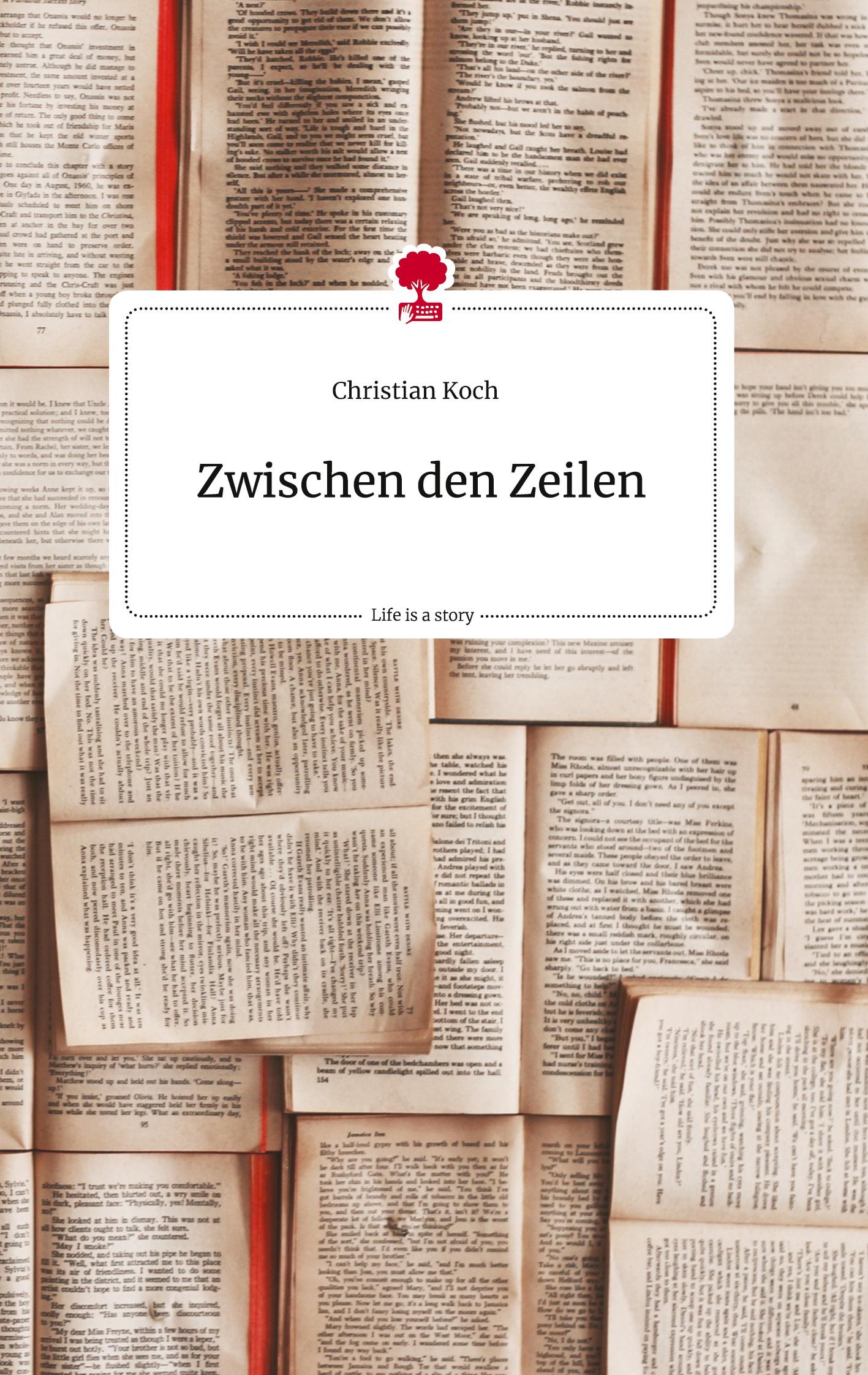 Vorderes Coverbild Zwischen den Zeilen. Life is a Story - story.one