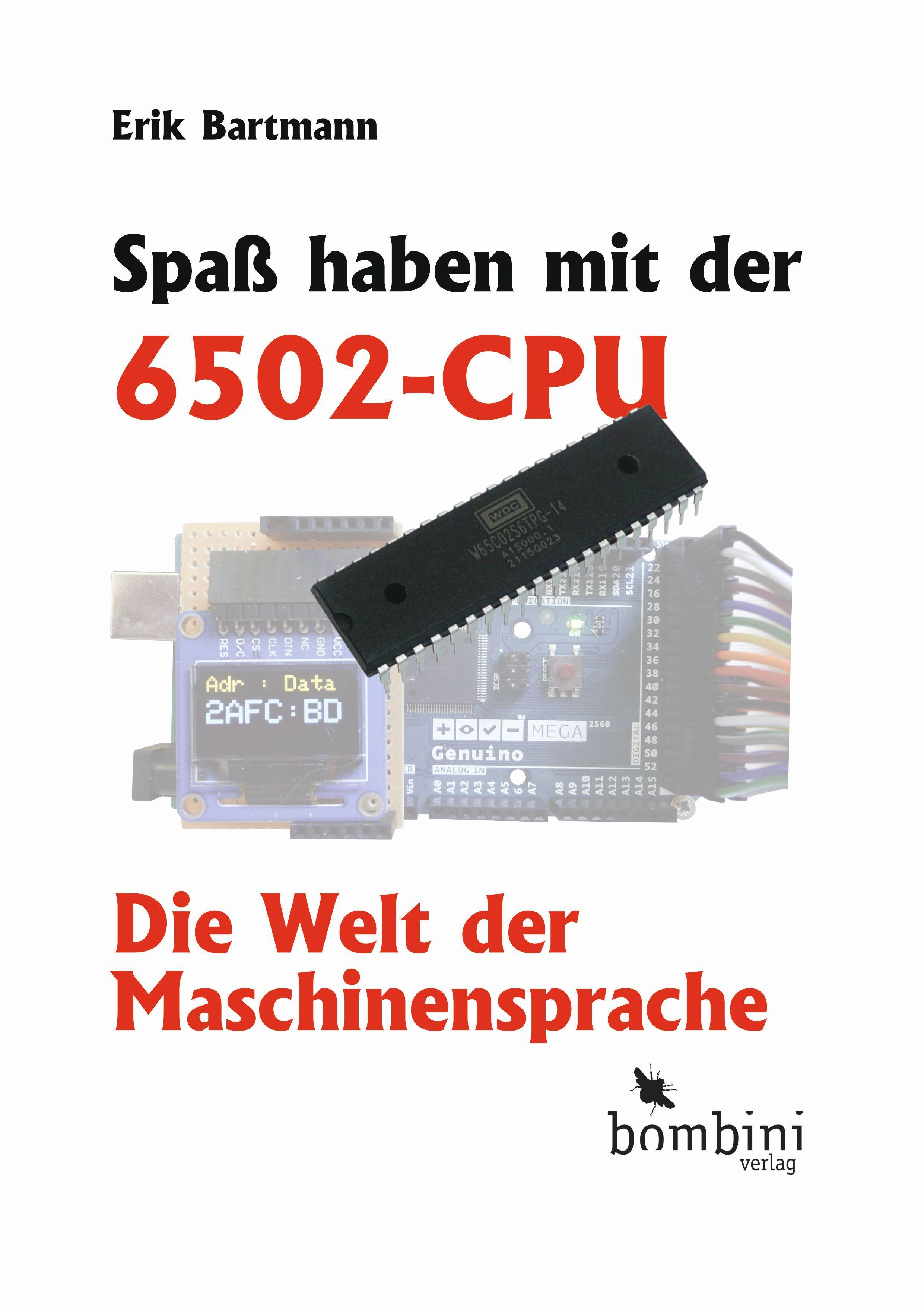 Vorderes Coverbild Spaß haben mit der 6502-CPU