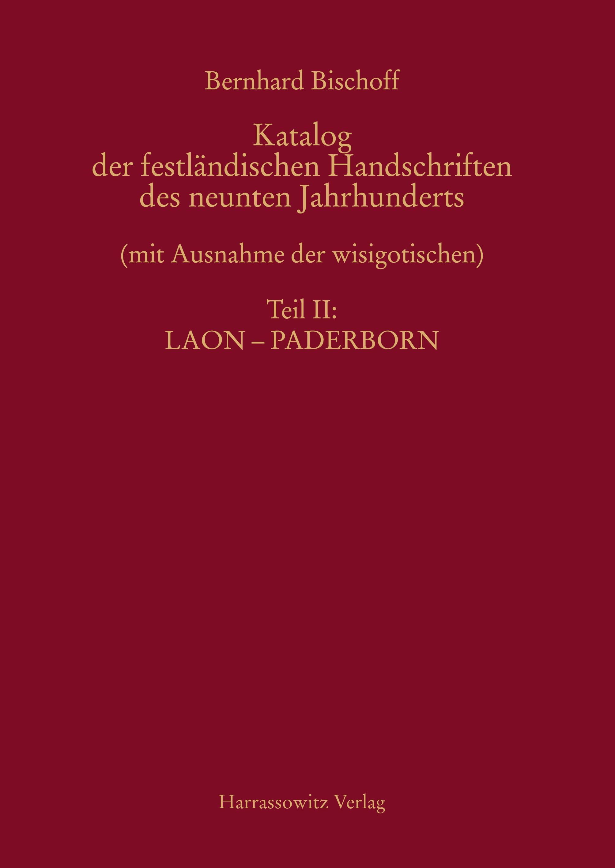 Vorderes Coverbild Katalog der festländischen Handschriften des neunten Jahrhunderts (mit Ausnahme der wisigotischen)