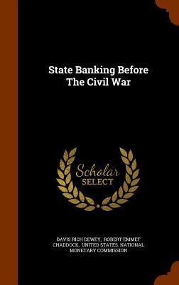 Vorderes Coverbild State Banking Before The Civil War