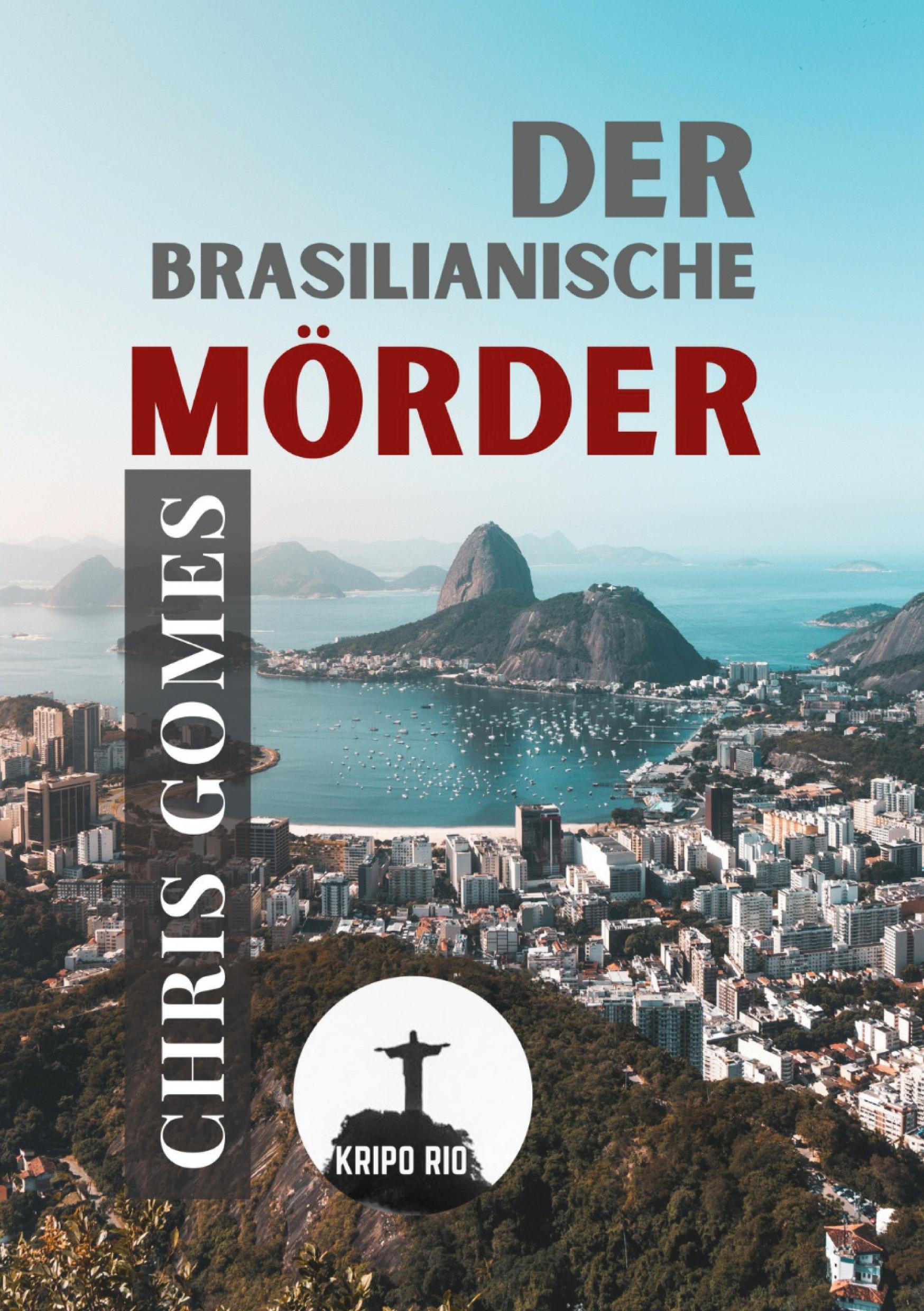 Vorderes Coverbild Der brasilianische Mörder