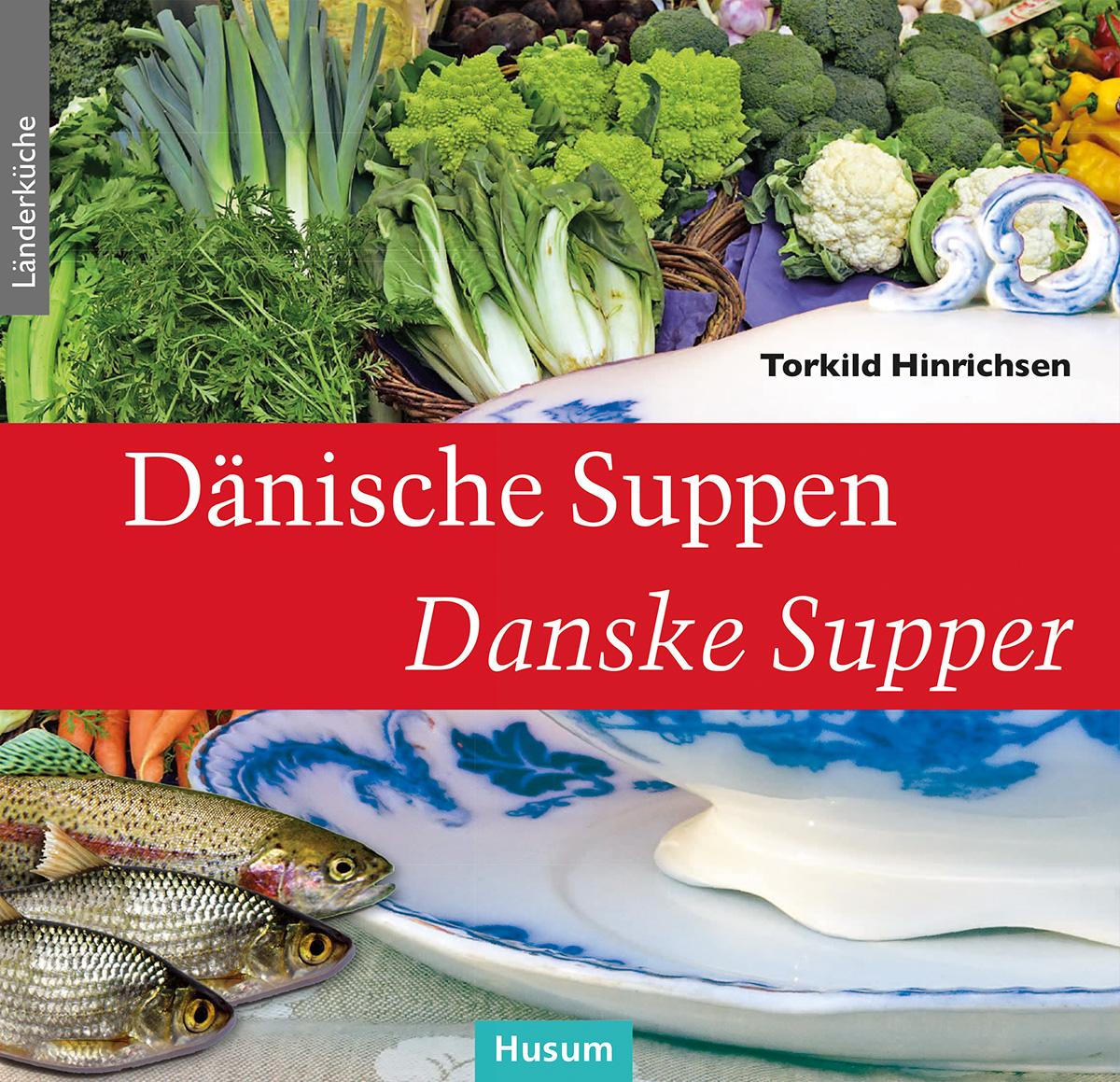 Vorderes Coverbild Dänische Suppen - Danske Supper