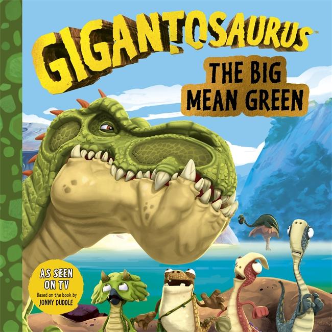 Vorderes Coverbild Gigantosaurus - The Big Mean Green