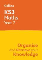 Vorderes Coverbild Ks3 Maths Year 7: Organise and Retrieve Your Knowledge