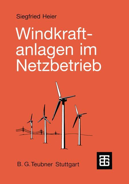 Vorderes Coverbild Windkraftanlagen im Netzbetrieb