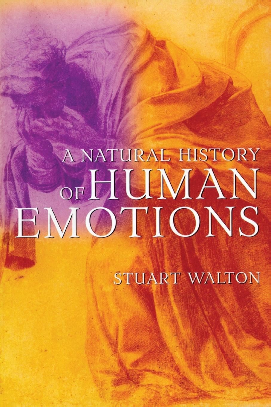 Vorderes Coverbild A Natural History of Human Emotions
