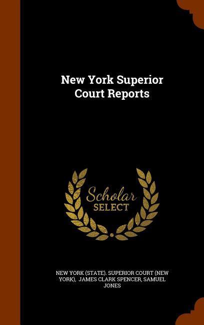 Vorderes Coverbild New York Superior Court Reports