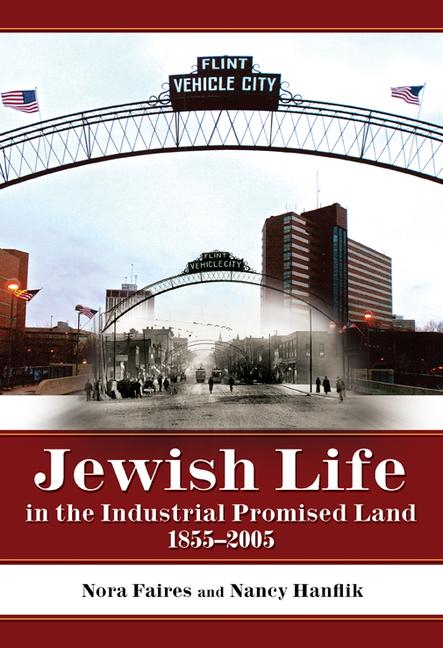Vorderes Coverbild Jewish Life in the Industrial Promised Land 1855-2005